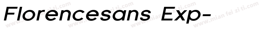 Florencesans Exp字体转换